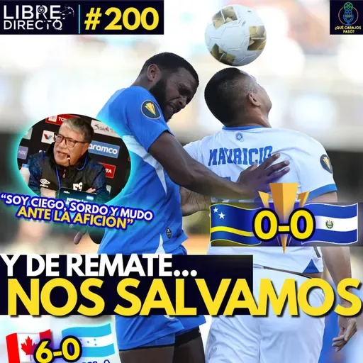 🇨🇼 Curazao 0-0 El Salvador 🇸🇻La Selecta sufre para empatar y 🇭🇳Honduras sale hecha polvo de Canadá🇨🇦