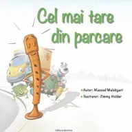 Cel mai tare din parcare, de Masoud Malekyari