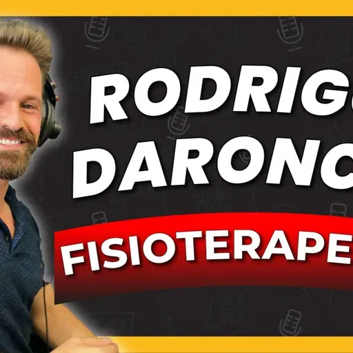 Blabla Talks #61 - RODRIGO DA SILVA DARONCH (FISIOTERAPEUTA)