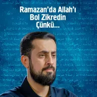 Ramazan'da Allah'ı Bol Zikredin Çünkü... | Mehmet Yıldız