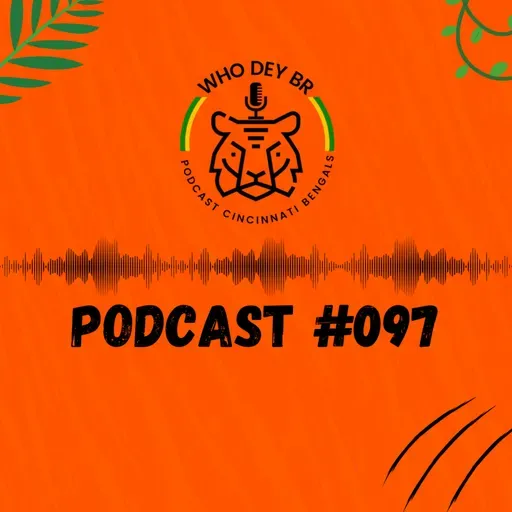 Who Dey BR Episódio 097 - A pior defesa da história do Bengals