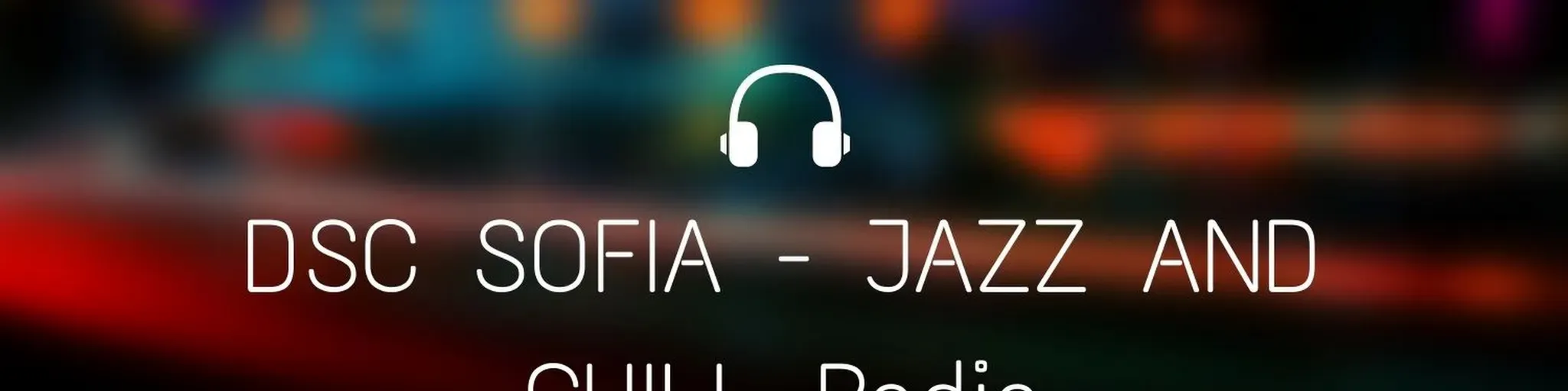 DSC SOFIA -  Jazz Radio Station