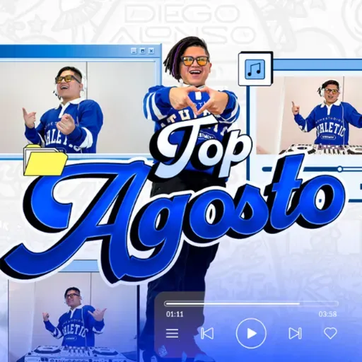 DJ Diego Alonso - TOP AGOSTO 2025