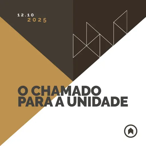 O Chamado Para A Unidade