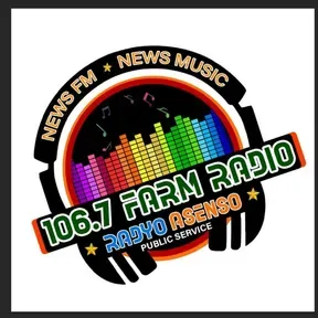 106.7 FARM RADIO - Radyo Asenso News FM