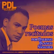 #607: Poemas recitados por el Balbino Blanco Sánchez