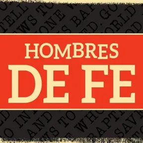 hombres de fe