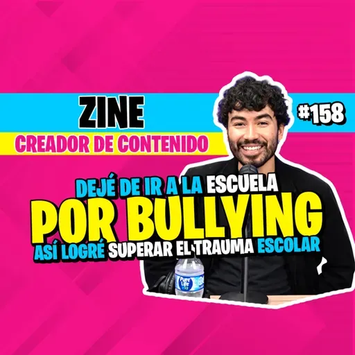 ►#158 - Sobreviví al Bullying extremo: "Casi me tiran de un segundo piso" 🏫⚠️