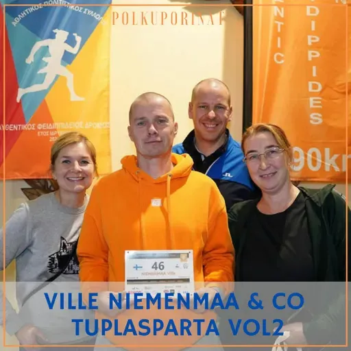Ville Niemenmaa & co - TuplaSpartathlon Vol2