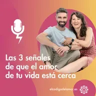 Las 3 señales de que el amor de tu vida está cerca