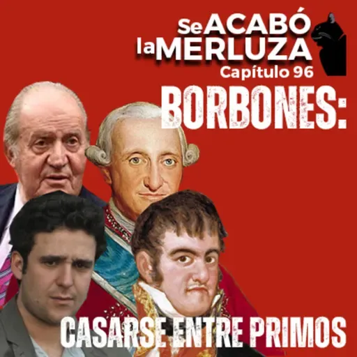 Los Borbones: la vida casándose entre primos