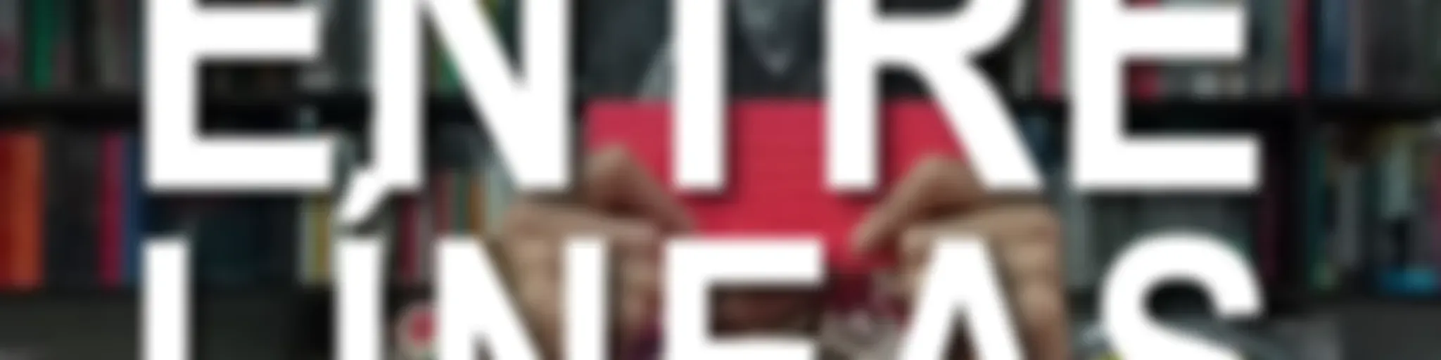 #LeyendoEntreLíneas Podcast