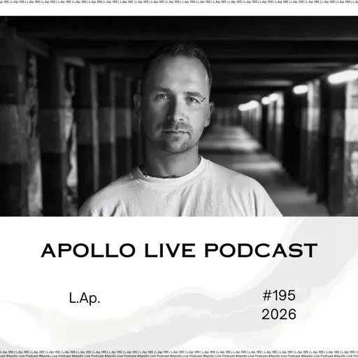 Apollo Live Podcast 195 | L.Ap.
