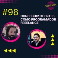 #98 Una de CONSEGUIR CLIENTES como programador FREELANCE