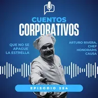 Que no se apague la estrella. Arturo Rivera, Estrella Michellin, taquería El Califa de León [episodio 255]