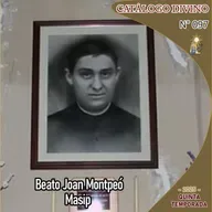 97| Beato Joan Montpeó Masip - 15 de mayo - Catálogo Divino - Quinta temporada (2025)