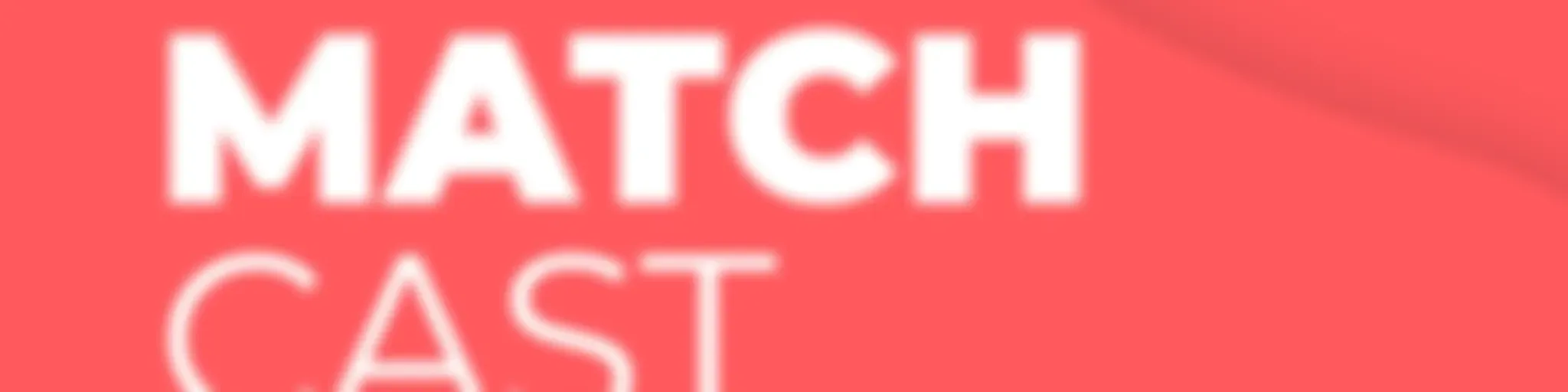 MatchCast - O podcast da sua carreira