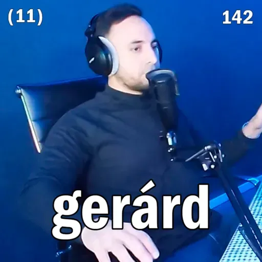 142 || "me quité los lentes y no estaba" || gerárd (11)