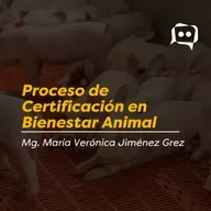 Proceso de Certificación en Bienestar Animal