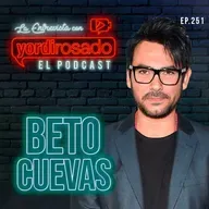 BETO CUEVAS: LA VERDAD TRAS LA MENTIRA