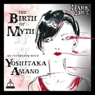 BONUS: The Birth of Myth: An Interview with Yoshitaka Amano