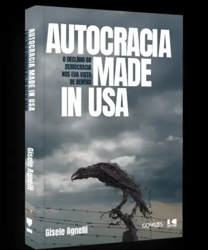 Giselle Agnelli lança 'Autocracia Made in USA', obra sobre a transformação política dos EUA