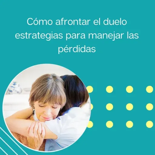 286: "Cómo afrontar el duelo: estrategias para manejar las pérdidas” | Tu programa "Hablemos" con el Dr. Eduardo López Navarro