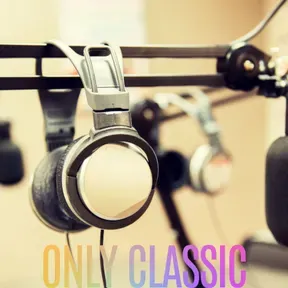 Only classics