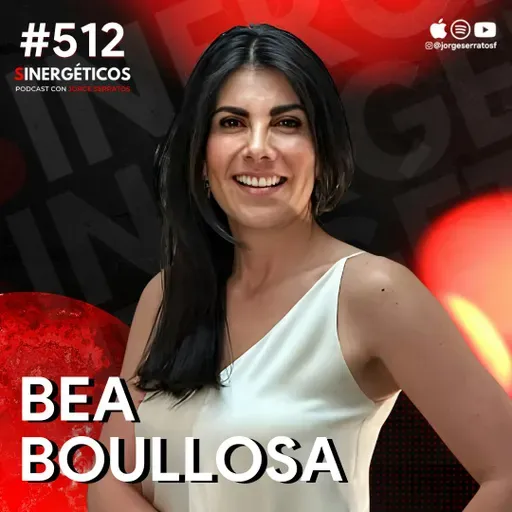 5 ALIMENTOS que NUNCA te deben de faltar | Bea Boullosa | #512 SINERGÉTICOS