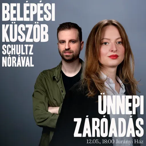 A politika elméletéről és gyakorlatáról | Búcsúzik a Belépési Küszöb Schultz Nórával