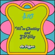 410 We’re Chatting and GPTing