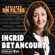 Ingrid Betancourt: una mirada a las elecciones presidenciales 2022