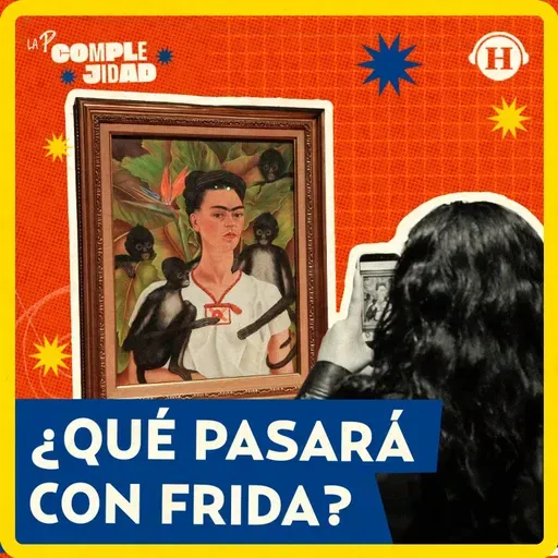 ¿Qué pasará con las obras de Frida Kahlo?: La polémica detrás de la colección Gelman