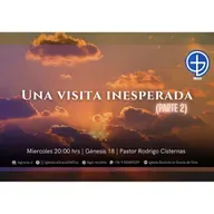 Una visita inesperada (Parte 2) | Génesis 18 | Audio Miércoles 15 Octubre 2025