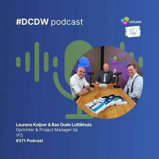 Podcast 371: Laurens Keijzer & Bas Oude Luttikhuis van 1FS