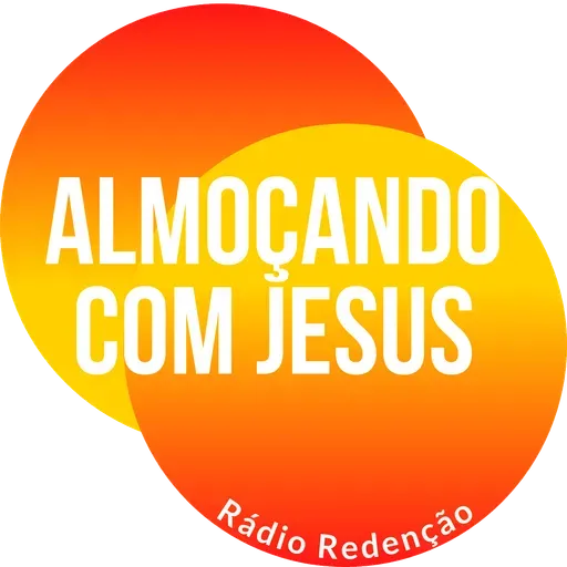 Almoçando com Jesus 17/05/2021