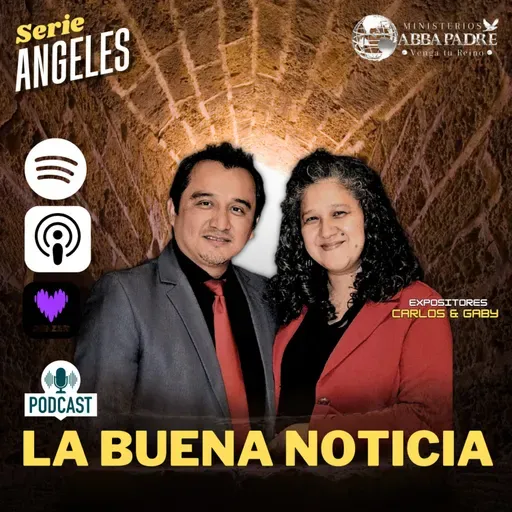 Serie Ángeles E5 - La Buena Noticia 310324