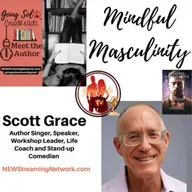 Mindful Masculinity with Scott Grace