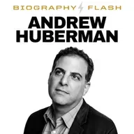 Biography Flash Andrew Huberman From Brain Plasticity to Peptide Revolution and His Bold Health Protocols