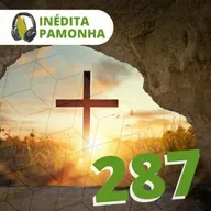 Inédita Pamonha 287 - Entre Jerusalém e Atenas