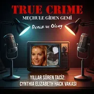Yıllar Süren Taciz: Cynthia Elizabeth Hack Vakası