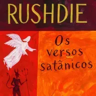 Os Versos Satânicos, de Salman Rushdie | Explicado - Resumo e Análise