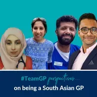 7: Perspectives on... being a South Asian GP