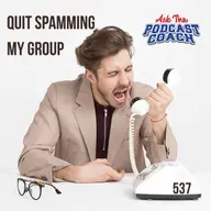 Quit Spamming My Facebook Group!