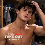 Chapter 6 | Clean Take-Out (Author-Narrated)