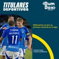 Millonarios va por su primera victoria en la liga: noticias deportivas del 1 de agosto