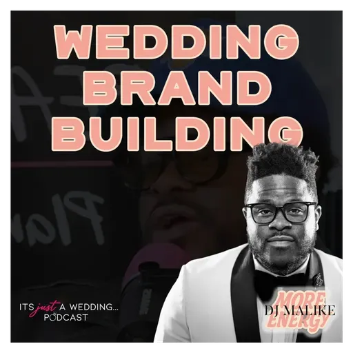How to Build a Wedding Brand That Couples ACTUALLY Book with Malike of Curate Entertainment