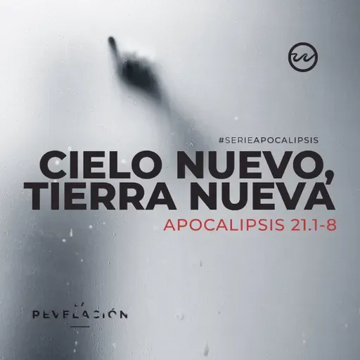 Cielo nuevo, tierra nueva.