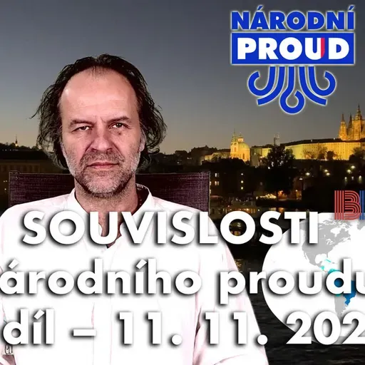 SOUVISLOSTI Národního proudu – 3. díl