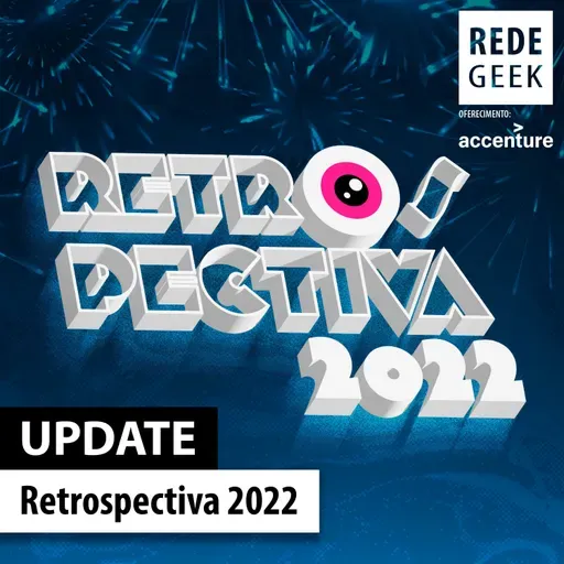 UPDATE - Retrospectiva 2022